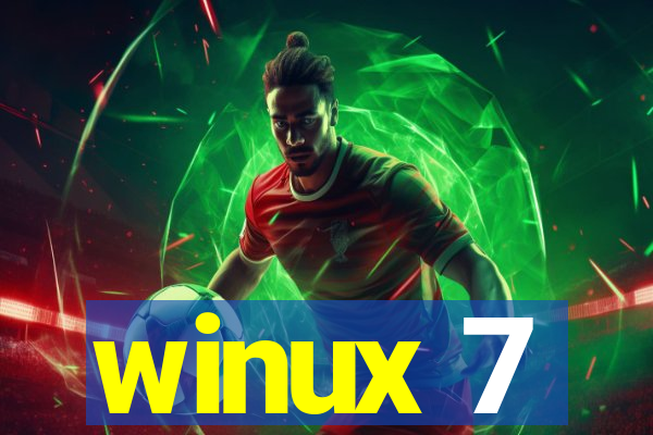 winux 7